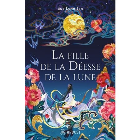 La fille de la déesse de la lune : Couverture souple ; 15-17