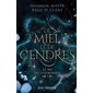 Le jeu des couronnes T.01 : De miel et de cendres : FAN