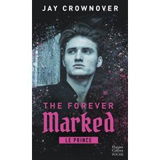 The forever marked : Le prince (FP) : NR