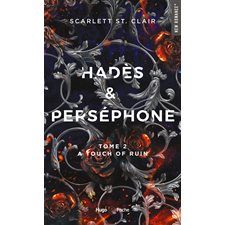 Hadès et Perséphone T.02 : A touch of ruin (FP) : NR