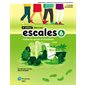 Escales 6e année : Cahiers Savoir & Activités : 2 éd : Web & papier : 2024