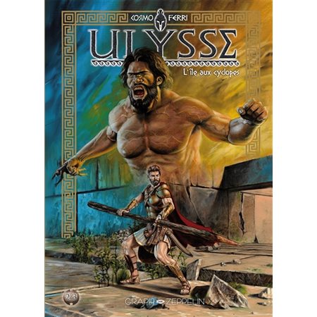 Ulysse T.02 : L'île aux cyclopes : Bande dessinée