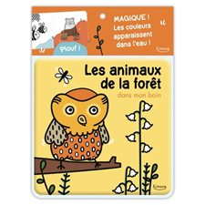 Les animaux de la forêt : dans mon bain