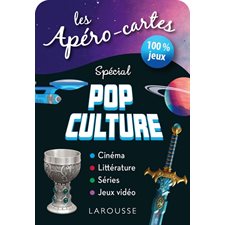 Apéro-cartes spécial pop Culture