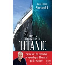 Dans les profondeurs du Titanic (FP)