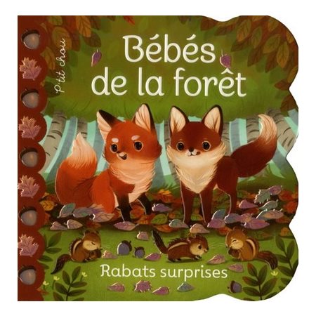 Bébés de la forêt : Rabats surprises