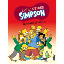 Les illustres Simpson T.05 : Une pagaille de dingue ! : Bande dessinée