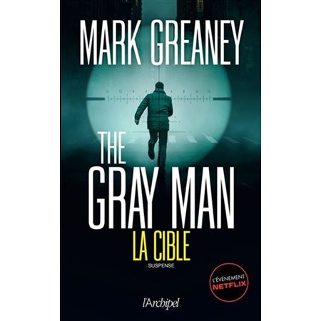 The Gray man T.02 : La cible ; SPS