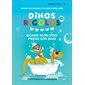 Dinos Rigolos : Quand mon dino prend son bain : Premières lectures niveau 3