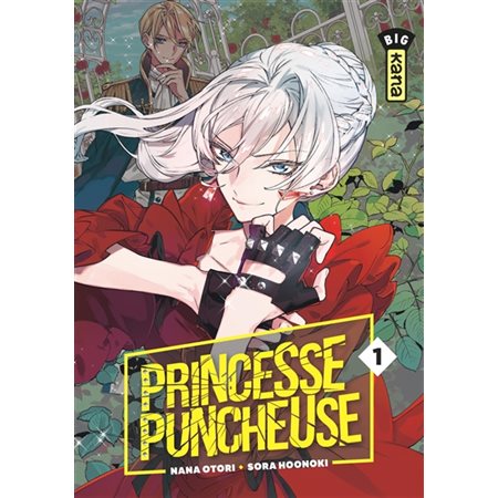 Princesse puncheuse T.01 : Manga : ADO