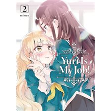 Yuri is my job! T.02 : Manga : ADO