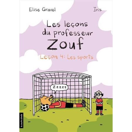 Les leçons du professeur Zouf T.04 : Les sports : Bande dessinée