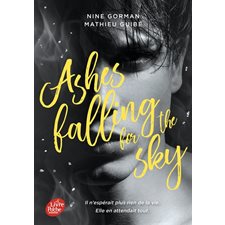 Ashes falling for the sky (FP) : 15-17 : YA