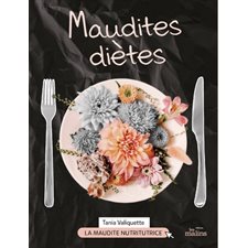 Maudites diètes