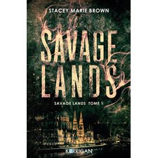 Savage lands T.01 : Romantasy