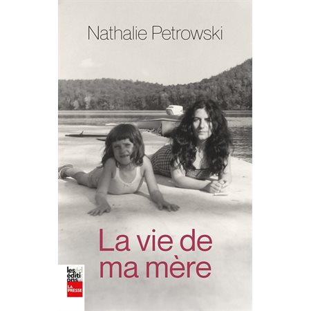 La vie de ma mère