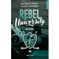 Rebel university T.01 : Hot as hell : NR