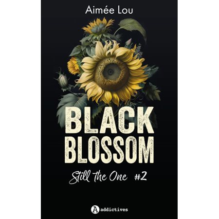 Black Blossom T.02 : Still the one : NR
