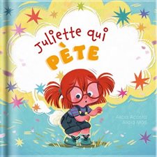 Juliette qui pète : Couverture rigide