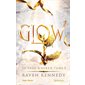 La saga d'Auren T.04 : Glow : Romantasy