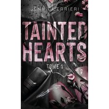 Tainted hearts T.01 (FP) : NR