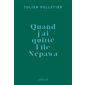 Quand j'ai quitté l'île Népawa