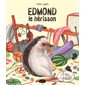 Edmond le hérisson : Les fins finauds : Couverture rigide