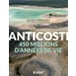 Anticosti : 450 millions d'années de vie