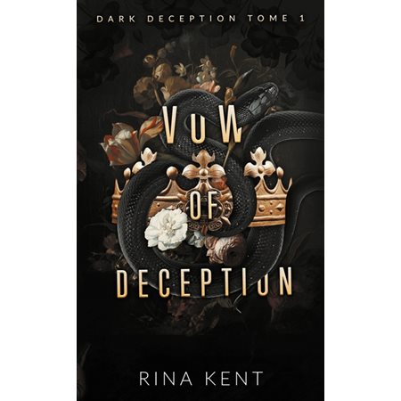 Dark deception T.01 (FP) : Vow of deception : DR