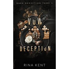 Dark deception T.01 (FP) : Vow of deception : DR