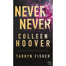 Never never (FP) : (compilation des 3 tomes) : NR