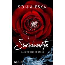 Survivante : Campus killer story : NR