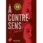 A contre-sens T.03 (FP) : Jalousie : YA