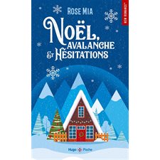 Noël, avalanche et hésitations (FP) : NR