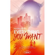 Everything you want : YA