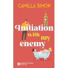 Initiation with my enemy (FP) : Addictives poche