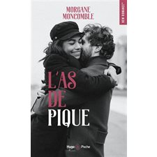 L'as de pique (FP) : Hugo poche. New romance : NR