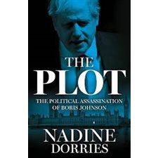 The plot : The political assassination of Boris Johnson