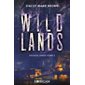 Savage lands T.02 : Wild lands : Romantasy