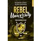 Rebel university T.04 : From Shadow to Light : NR