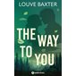 The way to you : NR