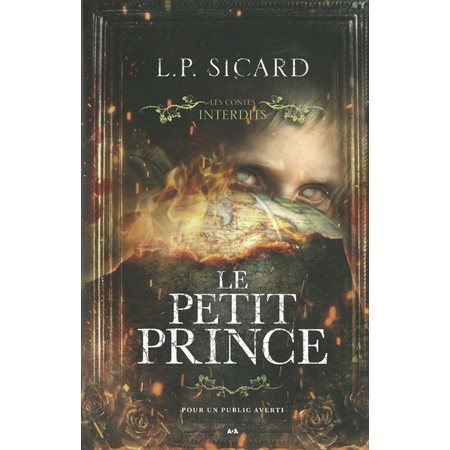 Le Petit Prince : Les contes interdit : HOR : PAV