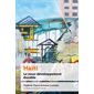 Haïti : Le sous-développement durable : Politique et politiques publiques : Politics and Public Policy