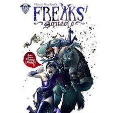 Pack découverte : Freaks' squeele : Comprends tomes 01 & 02 : Manga : ADT
