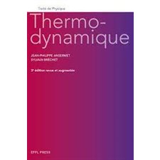 Thermodynamique : Traité de physique