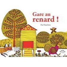 Gare au renard ! : Albums : Couverture rigide