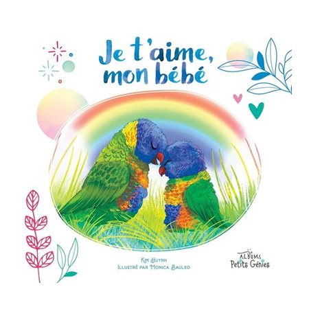 Je t'aime, mon bébé : Livre cartonné