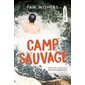 Camp sauvage : Orca currents : 9-11