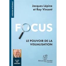 CD : Focus : Le pouvoir de la visualisation