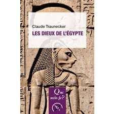 Les dieux de l'Egypte : Que sais-je ? : Religion : 7e édition